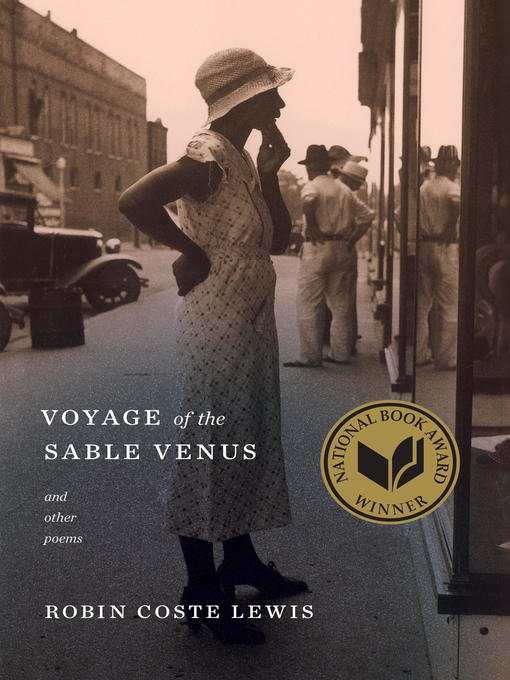 Title details for Voyage of the Sable Venus by Robin Coste Lewis - Wait list